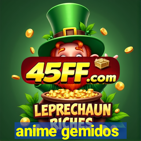 anime gemidos